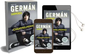 Descargar AudioLibro #Chupaelperro de Germán Garmendia año 2016