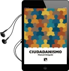 Descargar AudioLibro Ciudadanismo de Manuel Delgado Ruiz año 2016