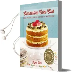 Descargar AudioLibro Clandestine Cake Club de Lynn Hill año 2016
