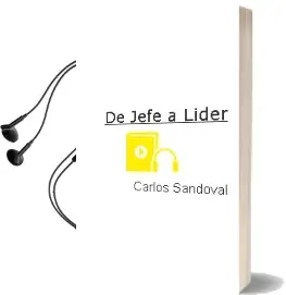 Descargar AudioLibro De Jefe a Líder de Carlos Sandoval año 2016