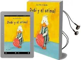 Descargar AudioLibro Dudú y el Orinal de Annette Swoboda año 2016
