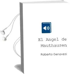 Descargar AudioLibro El Ángel de Mauthausen de Roberto Genovesi año 2016