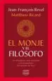 AudioLibro El Monje y el Filósofo de Matthieu Ricard; Jean Francois Revel