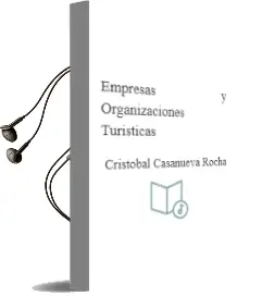 Descargar AudioLibro Empresas y Organizaciones Turísticas de Cristóbal Casanueva Rocha año 2016