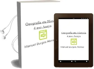 Descargar AudioLibro Geografia eta Historia 4. Eso. Anaya de Manuel Burgos Alonso año 2016