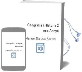 Descargar AudioLibro Geografia i Història 2. Eso. Anaya de Manuel Burgos Alonso año 2016