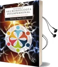Descargar AudioLibro Guia de Bolsillo de Neurobiologia Interpersonal de Daniel J. Siegel año 2016