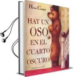 Descargar AudioLibro Hay un oso en el Cuarto Oscuro de Helen Cooper año 2016