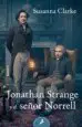 AudioLibro Jonathan Strange y el Señor Norrell de Susanna Clarke