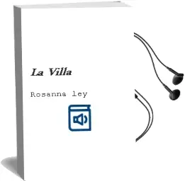 Descargar AudioLibro La Villa de Rosanna Ley año 2016