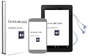 Descargar AudioLibro La voz del Actor de Soledad Sacheri año 2016