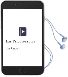 Descargar AudioLibro Las Psicoterapias de Lía Rincon año 2016
