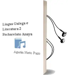 Descargar AudioLibro Lingua Galega e Literatura 2. Bacharelato. Anaya de Agustin Nieto Pazó año 2016