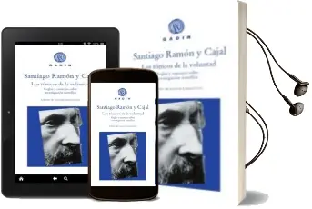 Descargar AudioLibro Los Tonicos de la Voluntad: Reglas y Consejos Sobre Investigacion Cientifica de Santiago Ramon Y Cajal año 2016