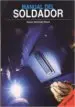 AudioLibro Manual del Soldador (26ª Edicion) de Asociacion Española De Soldadura Y Tecnologias De Union   German Hernandez