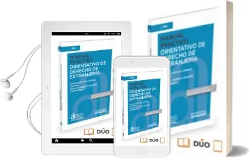 Descargar AudioLibro Manual Práctico Orientativo de Derecho de Extranjería de Alfonso Ortega Gimenez año 2016