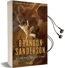 Descargar AudioLibro Nacidos de la Bruma 3: El Heroe de las Eras de Brandon Sanderson año 2016