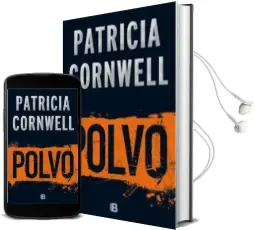 Descargar AudioLibro Polvo (Serie kay Scarpetta 21) de Patricia Cornwell año 2016
