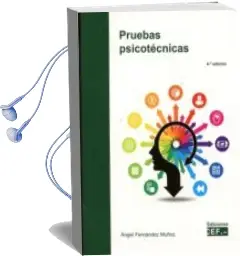 Descargar AudioLibro Pruebas Psicotecnicas de Angel Fernandez Muñoz año 2016