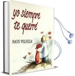 Descargar AudioLibro Yo Siempre te Querré de Hans Wilhelm año 2016