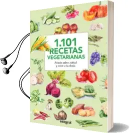 Descargar AudioLibro 1101 Recetas Vegetarianas de Varios Autores año 2016