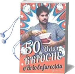 Descargar AudioLibro 50 Odas de Brioche de Juan Enrique Roman Cabrerizo año 2016