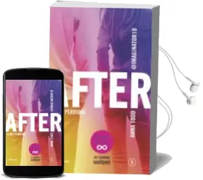 Descargar AudioLibro After. Almas Perdidas (Serie After 3) de Anna Todd año 2016