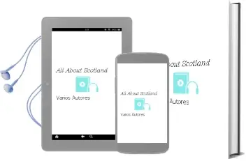 Descargar AudioLibro All About Scotland de Varios Autores año 2016