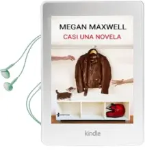 Descargar AudioLibro Casi una Novela de Megan Maxwell año 2016