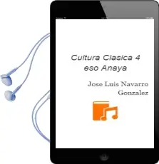 Descargar AudioLibro Cultura Clásica 4. Eso. Anaya de José Luis Navarro González año 2016