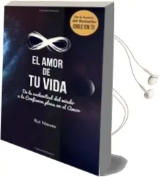 Descargar AudioLibro El Amor de tu Vida (Cree en ti Vol. 3) de Rut Nieves Miguel año 2016
