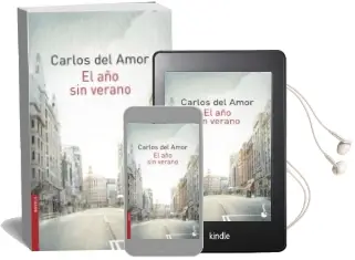 Descargar AudioLibro El año sin Verano de Carlos Del Amor año 2016