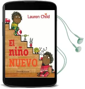 Descargar AudioLibro El Niño Nuevo de Lauren Child año 2016