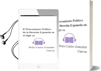 Descargar AudioLibro El Pensamiento Político de la Derecha Española en el Siglo xx de Pedro Carlos González Cuevas año 2016