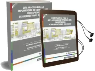 Descargar AudioLibro Guia Practica para la Implantacion de Entornos bim en Despachos de Arquitectura 2ª Edicion Revisada de Jose Manuel Zaragoza Angulo año 2016