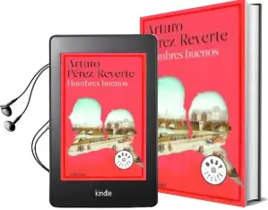 Descargar AudioLibro Hombres Buenos de Arturo Perez Reverte año 2016