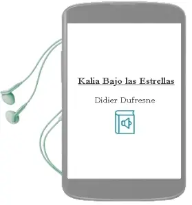 Descargar AudioLibro Kalia Bajo las Estrellas de Didier Dufresne año 2016