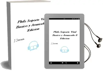 Descargar AudioLibro Phtls - Soporte Vital Basico y Avanzado, 8° Edicion de J. Jones año 2016