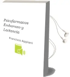 Descargar AudioLibro Psicofarmacos, Embarazo y Lactancia de Francisco Appiani año 2016