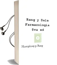 Descargar AudioLibro Rang y Dale Farmacologia , 8Va. ed. de Humphrey P. Rang año 2016