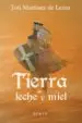 AudioLibro Tierra de Leche y Miel de Toti Martinez De Lezea