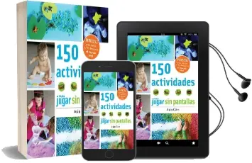 Descargar AudioLibro 150 Actividades para Jugar sin Pantallas de Asia Citro año 2016