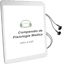 Descargar AudioLibro Compendio de Fisiologia Medica de John E. Hall año 2016