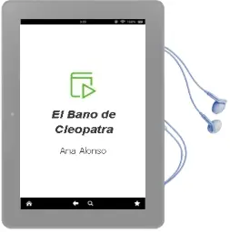 Descargar AudioLibro El Baño de Cleopatra de Ana Alonso año 2016