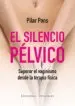 AudioLibro El Silencio Pélvico de Pilar Pons