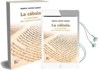 Descargar AudioLibro La Cabala: La Psicologia del Misticismo Judio de Mario Javier Saban Cuño año 2016