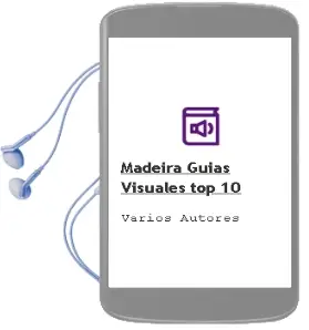 Descargar AudioLibro Madeira (Guías Visuales top 10) de Varios Autores año 2016