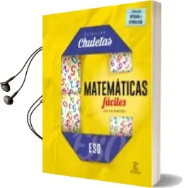 Descargar AudioLibro Matemáticas Fáciles para la eso (Chuletas 2016) de Varios Autores año 2016