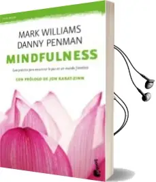 Descargar AudioLibro Mindfulness. Guia Practica de Danny Penman año 2016