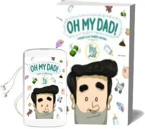 Descargar AudioLibro Oh my Dad!: Porque Ellos Tambien Cuentan de Papa 2.0 S año 2016